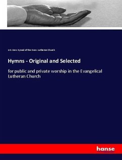 Hymns - Original and Selected - U. S. Gen. Synod of the Evan. Lutheran Church