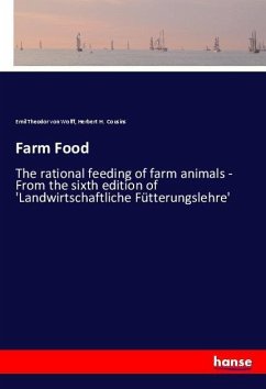 Farm Food - Wolff, Emil Theodor von;Cousins, Herbert H.