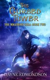 The Cursed Tower (The Mageborn Saga, #2) (eBook, ePUB)