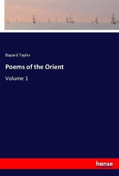 Poems of the Orient - Taylor, Bayard