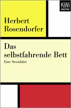 Das selbstfahrende Bett - Rosendorfer, Herbert