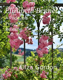 Elizabeth Bennet (eBook, ePUB) - Gordon, Eliza