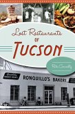 Lost Restaurants of Tucson (eBook, ePUB)