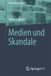 Medien und Skandale - Bild 1