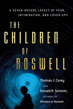 The Children of Roswell (eBook, ePUB) - Carey, Thomas J.; Schmitt, Donald R.