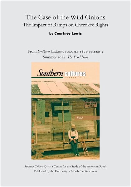 The Case of the Wild Onions: The Impact of Ramps on Cherokee Rights (eBook, ePUB) The Case of the Wild Onions: The Impact of Ramps on Cherokee Rights (eBook, ePUB)