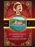 A Connecticut Yankee in Criminal Court: The Mark Twain Mysteries #2 (eBook, ePUB)