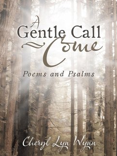 Gentle Call-Come (eBook, ePUB) - Wynn, Cheryl Lyn