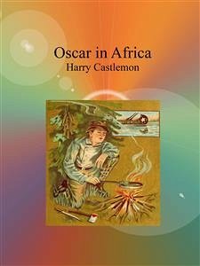 Oscar in Africa (eBook, ePUB) - Castlemon, Harry