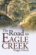 The Road to Eagle Creek (eBook, ePUB) - Bild 1