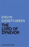 The Lord of Dynevor (eBook, ePUB)