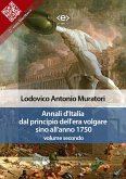 Annali d'Italia dal principio dell'era volgare sino all'anno 1750 - volume secondo (eBook, ePUB)