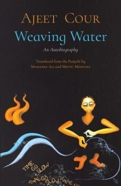 Weaving Water (eBook, ePUB) - Cour, Ajeet