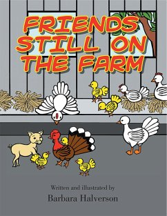 Friends Still on the Farm (eBook, ePUB) - Halverson, Barbara