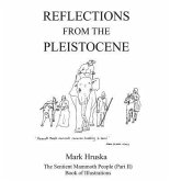 Reflections from the Pleistocene (eBook, ePUB)