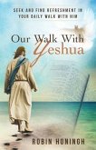 Our Walk With Yeshua (eBook, ePUB)