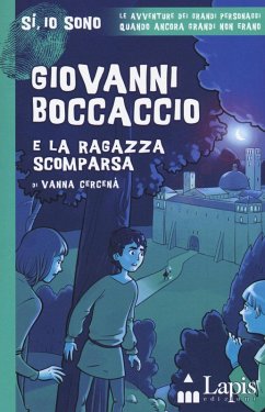 Giovanni Boccaccio e la ragazza scomparsa - Cercenà, Vanna