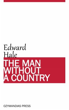 The Man Without a Country, and other tales (eBook, ePUB) - Hale, Edward