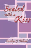 Sealed with a Kiss (eBook, ePUB)