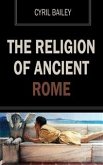 The Religion of Ancient Rome (eBook, ePUB)