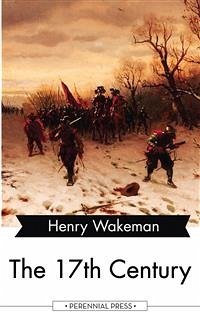 The 17th Century (eBook, ePUB) - Wakeman, Henry