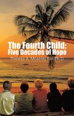 The Fourth Child: Five Decades of Hope (eBook, ePUB)