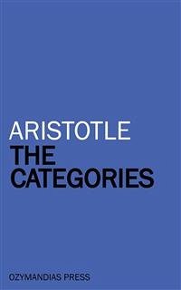 The Categories (eBook, ePUB) - Aristotle