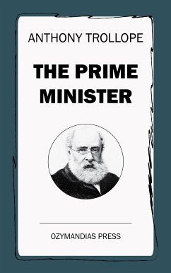 The Prime Minister (eBook, ePUB) - Trollope, Anthony