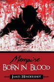 Mempire Born in Blood (eBook, ePUB)
