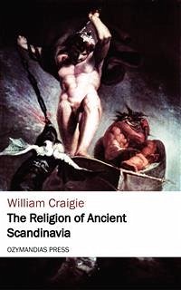 The Religion of Ancient Scandinavia (eBook, ePUB) - Craigie, William