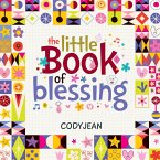 The Little Book of Blessing (eBook, ePUB)