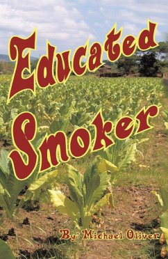 Educated Smoker (eBook, ePUB) - Oliver, Michael