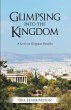 Glimpsing into the Kingdom (eBook, ePUB) - Bild 1