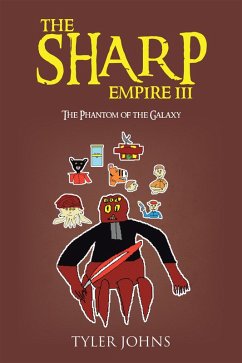 The Sharp Empire Iii (eBook, ePUB) - Johns, Tyler