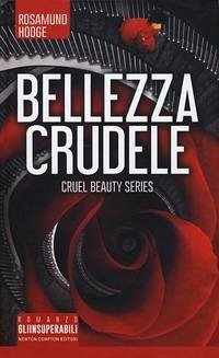 Cover Bellezza crudele. Cruel beauty series