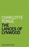 The Lances of Lynwood (eBook, ePUB)