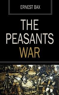 The Peasants War (eBook, ePUB) - Bax, Ernest