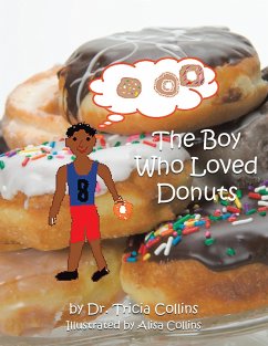 The Boy Who Loved Donuts (eBook, ePUB) - Collins, Tricia