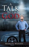 A Talk with God (eBook, ePUB)