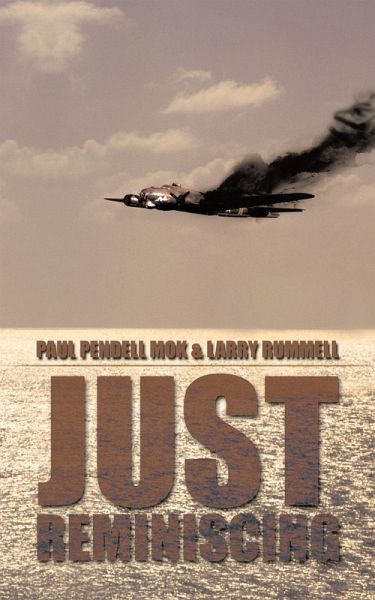 Just Reminiscing (eBook, ePUB) Just Reminiscing (eBook, ePUB)