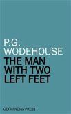 The Man With Two Left Feet (eBook, ePUB)