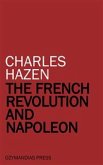 The French Revolution and Napoleon (eBook, ePUB)