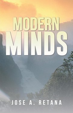 Modern Minds (eBook, ePUB) - Retana, Jose A.
