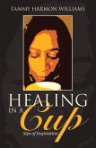 Healing in a Cup (eBook, ePUB)