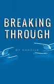 Breaking Through (eBook, ePUB)