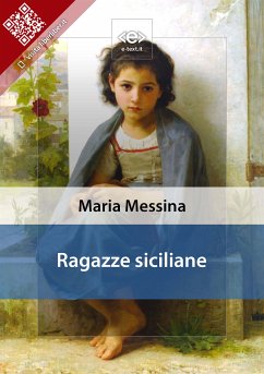 Ragazze siciliane (eBook, ePUB) - Messina, Maria