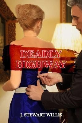 Deadly Highway (eBook, ePUB)