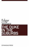 The Duke in the Suburbs (eBook, ePUB)