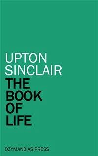 The Book of Life (eBook, ePUB) - Sinclair, Upton