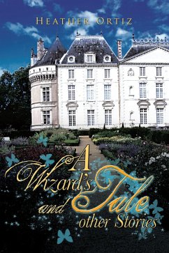 Cover A Wizard'S Tale and Other Stories (eBook, ePUB)